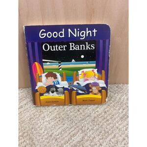 Good Night Outer Banks Board Book Adam Gamble Mark Jasper Children’s Bedtime